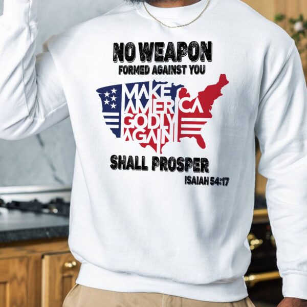 Jesus American Flag Map Shirt No Weapon Formed God Bless America Hoodie Patriot Gift