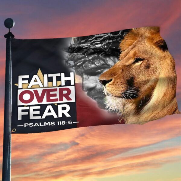 Jesus And Lion Faith Over Fear Texas Flag Patriotic Christian Flags Garden Decoration Ideas