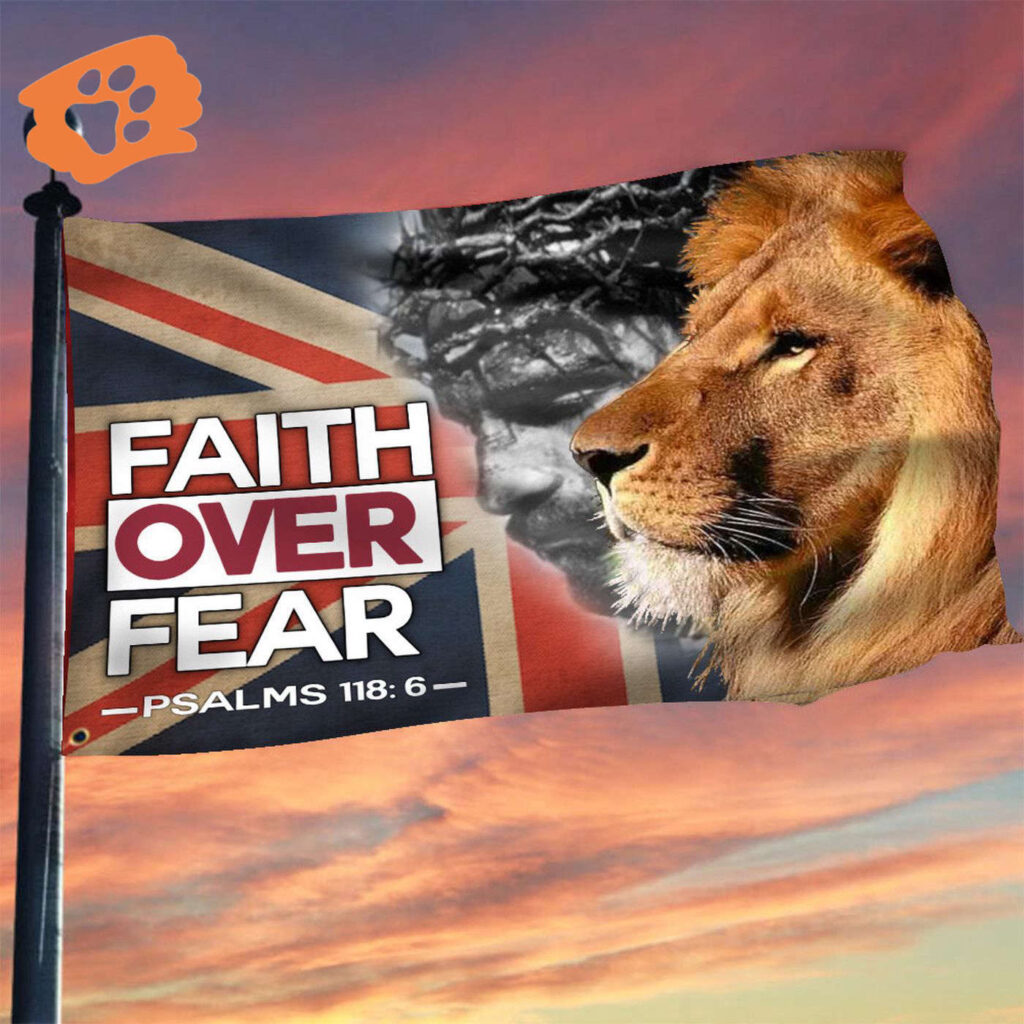 Jesus And Lion Faith Over Fear UK Flag Christian Faith Patio Decor Ideas Jesus And Lion Faith Over Fear UK Flag Christian Faith Patio Decor Ideas