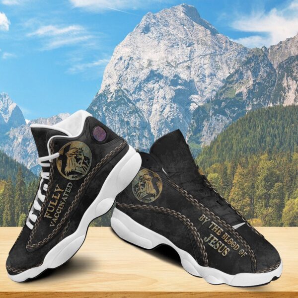 Jesus Basketball Shoes, Fully Vaccinated By Blood Of Jesus, Jesus Christian Cross Shoes, Christian Unisex Sneaker, Religious Gift For Love Ones