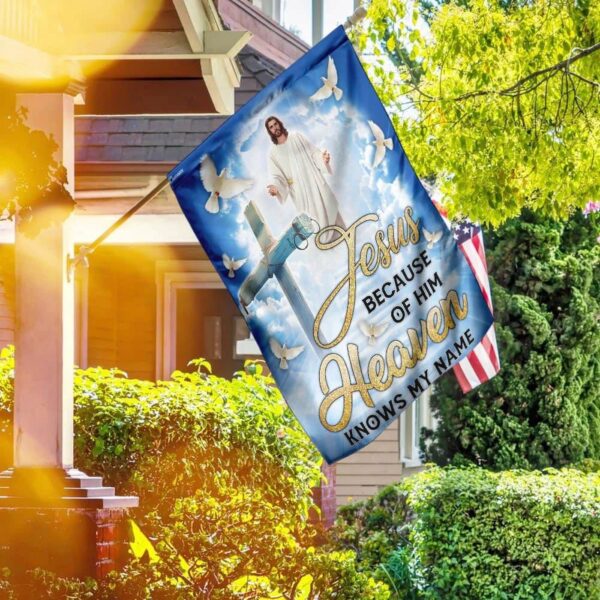 Jesus Heaven Knows My Name Outdoor Christian House Flag Scripture Garden Banner