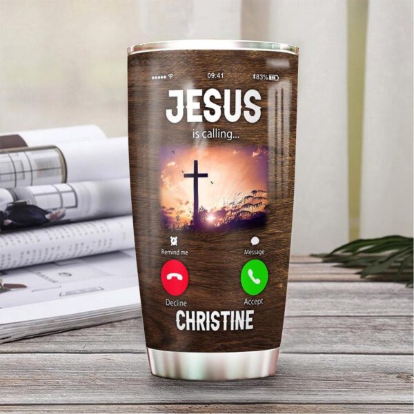 Jesus Bible Calling Personalized Stainless Steel Tumbler – Jesus Lover Men Women