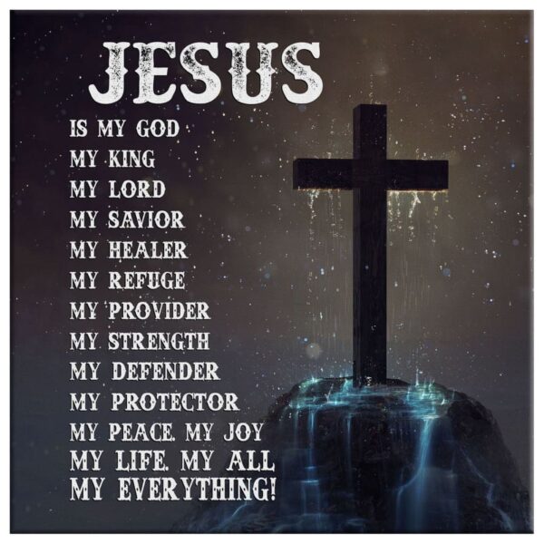 Jesus Canvas: Jesus Is My Everything Christian Wall Art Decor
