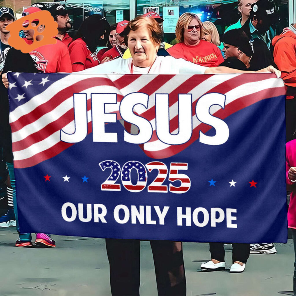 Jesus 2025 Our Only Hope Garden Flag – Patriotic Independence Day Decor Jesus 2025 Our Only Hope Garden Flag – Patriotic Independence Day Decor