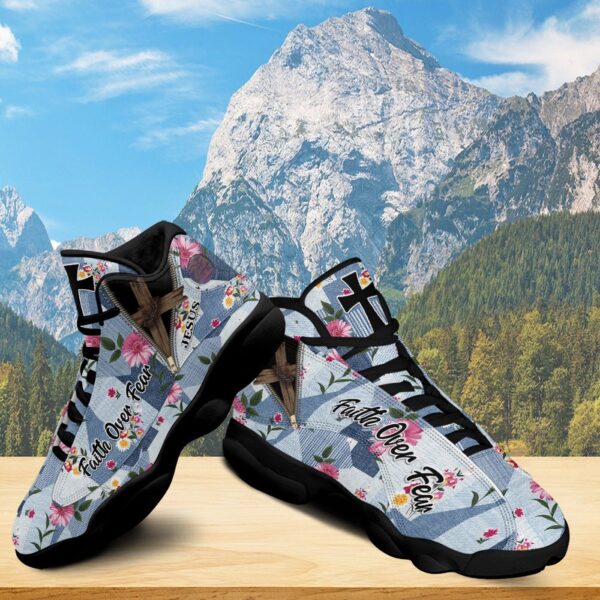 Jesus Christ Cross Basketball Shoes, Faith Over Fear Running Shoes, Religious Footwear Unisex, Gift For Payers