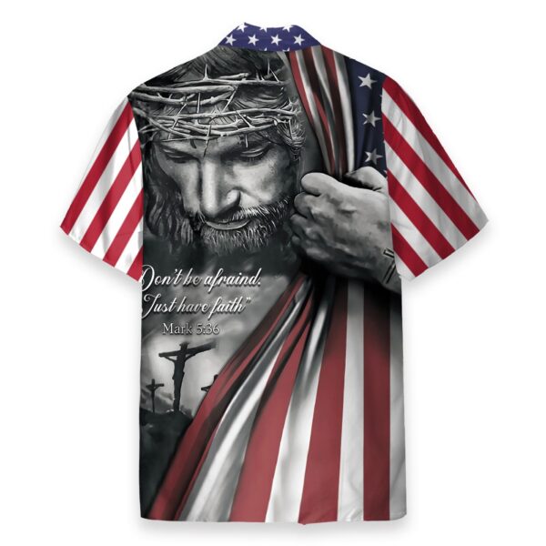 Stylish Jesus Christian Hawaiian Shirt – Have Faith Not Fear