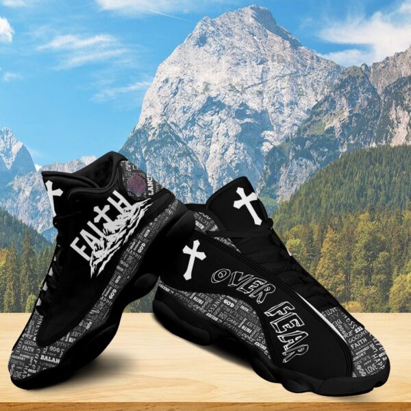 Jesus Christian Faith Over Fear Basketball Shoes, Christ Cross Footwear Unisex, Faith Religious Shoes Gift