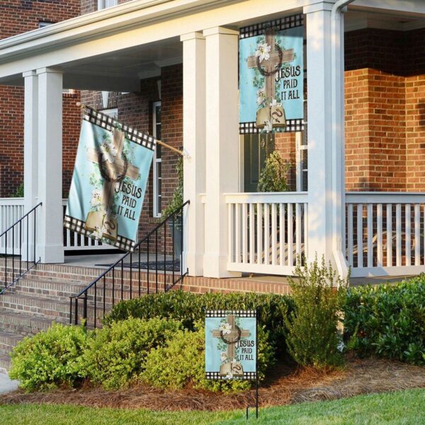 Jesus Paid It All Flag – Religious House & Garden Banner Christian & Scripture Flag