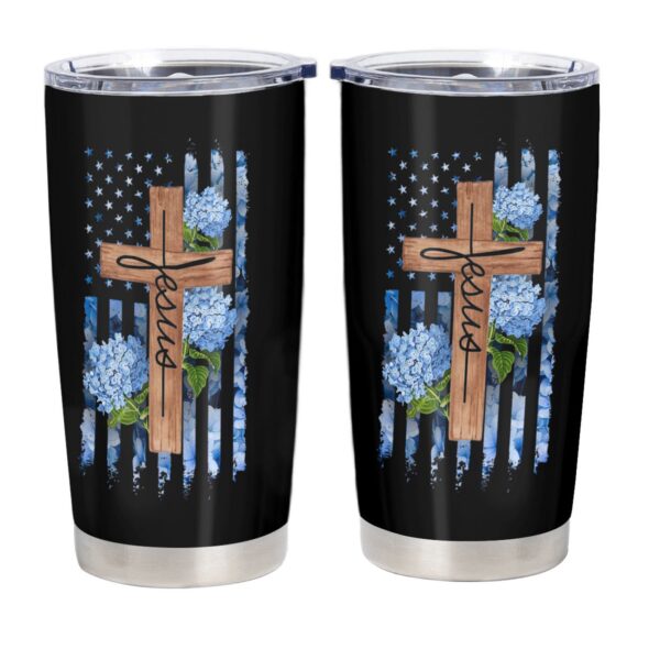 Jesus Cross Stainless Steel Mug, Hydrangea Insulated Tumbler, American Flag Print Travel Mug, One Nation Under God – Jesus Lover Men Women