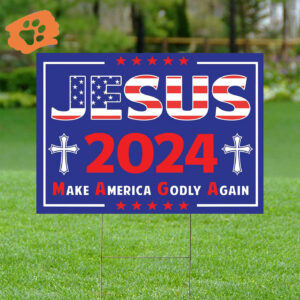 Jesus Cross Yard Sign - Christ 2024 Make America Godly Again Outdoor Decor
