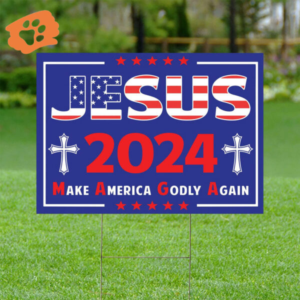 Jesus Cross Yard Sign – Christ 2024 Make America Godly Again Outdoor Decor