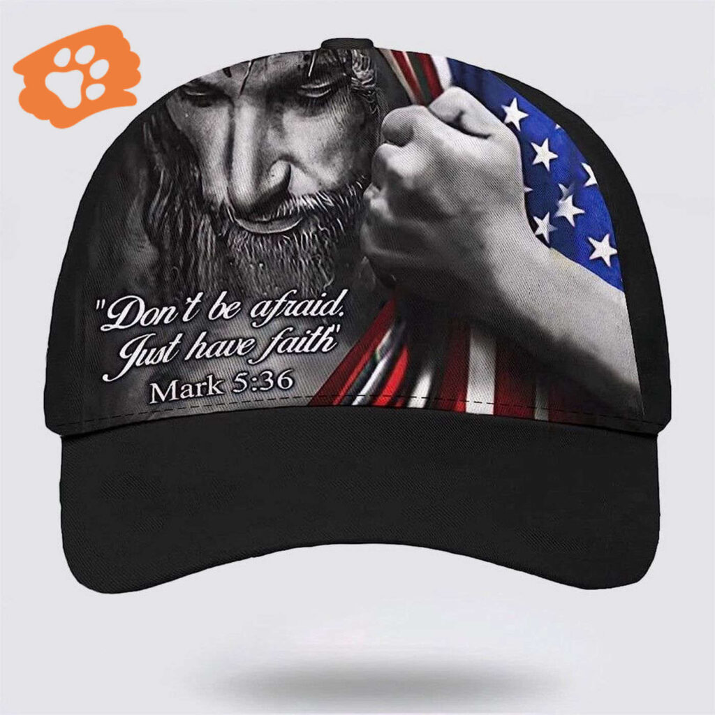 Jesus Don’t Be Afraid Just Have Faith Baseball Cap Hat Trucker Classic Hats Gift Jesus Don’t Be Afraid Just Have Faith Baseball Cap Hat Trucker Classic Hats Gift