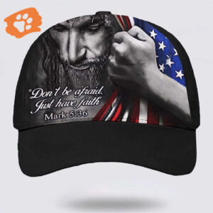 Jesus Don’t Be Afraid Just Have Faith Baseball Cap Hat  Trucker Classic Hats Gift