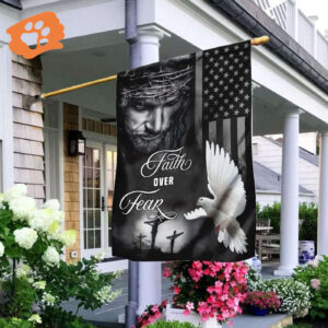Jesus Faith Over Fear Garden Flag Christian Scripture House Banner