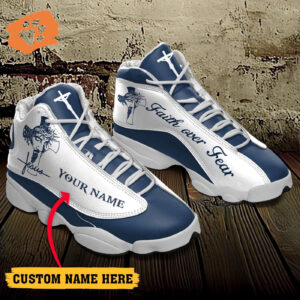 Jesus Faith over Fear Unique custom name Air Jordan 13 Shoes - Gift for Men Women