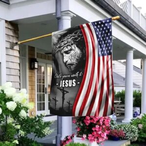 You re Worth It Jesus House Flag - American Christian Flags for Children
