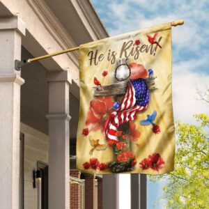 He Is Risen Jesus House Garden Flag with Cross American Flag Design & Cardinal Bird