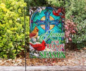Jesus Is The Reason For The Season Stained Glass Garden Flag - 2025 1