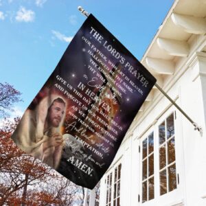 Jesus House Flag: Our Father Who Art in Heaven Amen Garden Flag 1