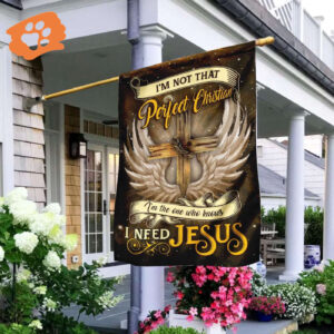 2025 Jesus House Flags: Imperfect Christian in Need of Jesus Cross Wings - Shop Now!