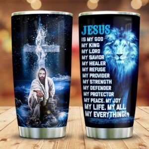 Jesus Is My Everythings Lion Stainless Steel Tumbler - Jesus Lover Men Women