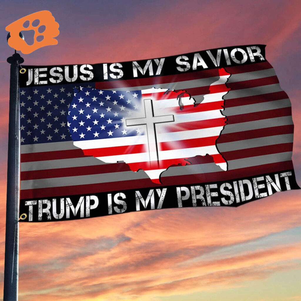Jesus Is My Savior Trump Is My President American Flag Supporters Donald Trump 2025 Political Jesus Is My Savior Trump Is My President American Flag Supporters Donald Trump 2025 Political
