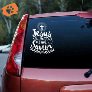 Jesus Is My Savior Vinyl Car Decal Sticker - Car Decor Gift - Car Decor Gift