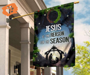 Jesus Is The Reason For The Season Flag Religious Christmas Flag Christmas Garden Decorations