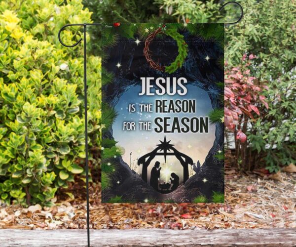Jesus Is The Reason For The Season Flag Religious Christmas Flag Christmas Garden Decorations
