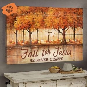 Fall For Jesus: Autumn Forest Landscape Poster Home Decor Gift for Christian