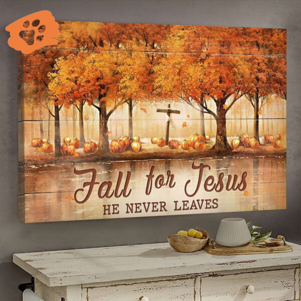 Fall For Jesus: Autumn Forest Landscape Poster Home Decor Gift for Christian