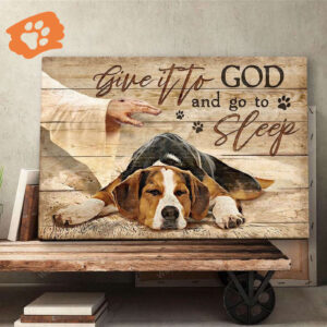 Jesus Landscape Poster Home Decor Gift - Beagle & Christian Themes - Give it to God and Sleep