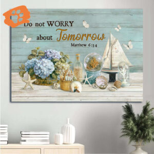 Christian Home Decor Gift: Jesus Landscape Poster with Blue Hydrangea Seashells and Coral - Do Not Worry About Tomorrow