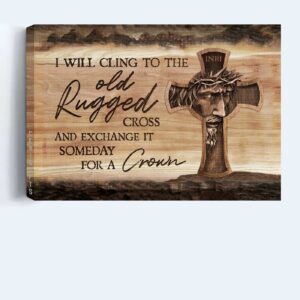 Jesus Landscape Poster Home Decor Gift - Cross Painting for Christians - Old Rugged Cross Wall Art Print 1