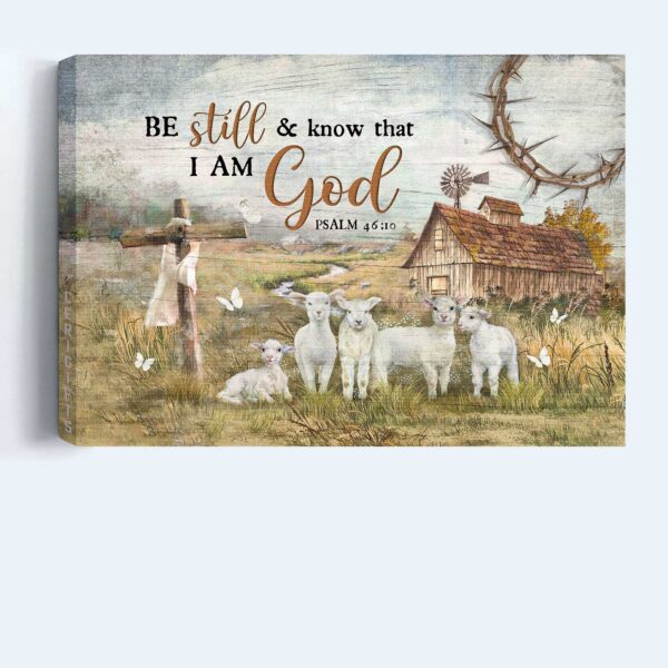 Jesus Landscape Poster Home Decor Gift – Lambs Painting Old Farmhouse Countryside White Butterfly – Be Still and Know – Wall Art Print