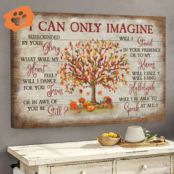 Christian Home Decor Gift – Jesus Landscape Poster with Autumn Tree Painting and Mini Pumpkins – I Can Only Imagine