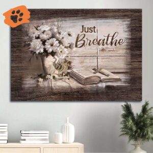 Christian Home Decor Gift: Jesus Landscape Poster with White Daisy Bible Cross Symbol - Just Breathe Wall Art