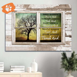 Jesus Landscape Poster Home Decor Gift - Window Frame Tree Cross - Gift For Christian - Thank God Every Moment