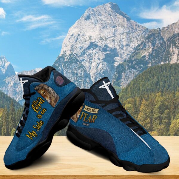 Jesus Lion Basketball Shoes, The Lord Is On My Side I Will Not Fear Running Shoes, Cross Lion Of Judah Unisex Shoes
