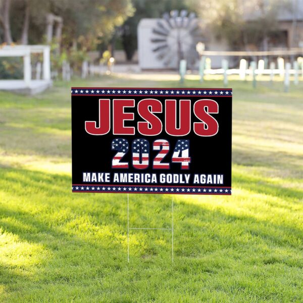 Jesus Make America Godly Again Yard Sign Christ 2024 Outdoor Decor