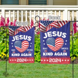Jesus Make America Kind Again 2024 Garden Flag: Christian Patriotic Decor & Religious Gift 1