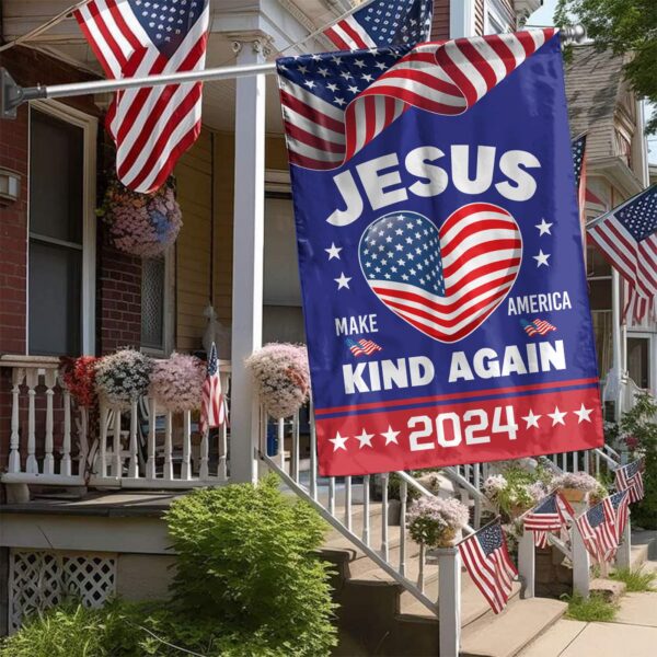 Jesus Make America Kind Again 2024 Garden Flag – Christian Patriotic Outdoor Decor & Religious Gift