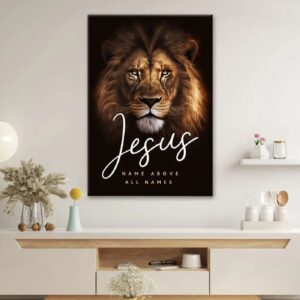 Jesus Name Above All Names, Lion Of Judah, Wall Art Canvas