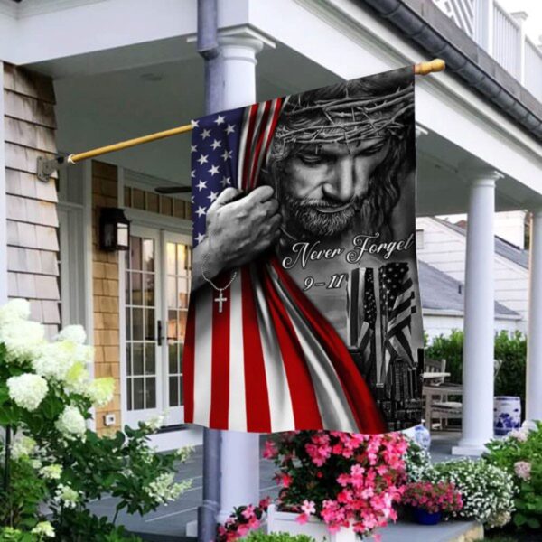Jesus Never Forget 9-11 American Flag 2025 Patriot Day Faith Christian Outdoor Decor