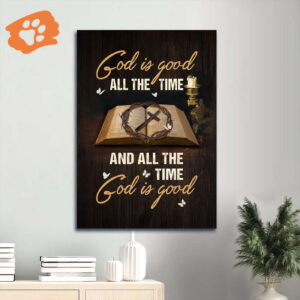 Antique Jesus Portrait Poster: Home Decor Gift for Christian- God Is Good All The Time