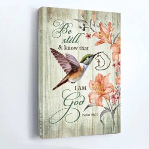 Jesus Portrait Poster Home Decor Gift - Christian Cross Bracelet & Hummingbird Orange Lily - Be Still I Am God 3