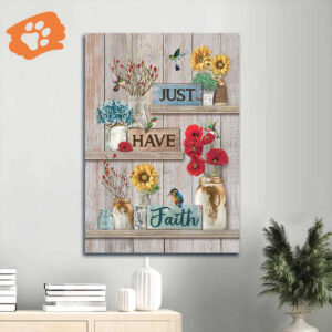 Christian Home Decor Gift: Jesus Portrait Poster with Poppy Sunflower and Hummingbird - Just Have Faith