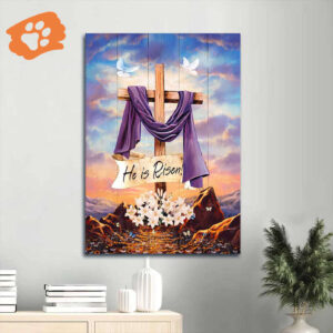 Christian Home Decor Gift - Jesus Portrait Poster with Cross Lily Flower Dove - He is Risen