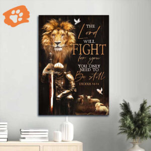 Christian Home Decor Gift: Jesus Portrait Poster - Lambs of God Lion of Judah Knight of God - The Lord Will Fight For You