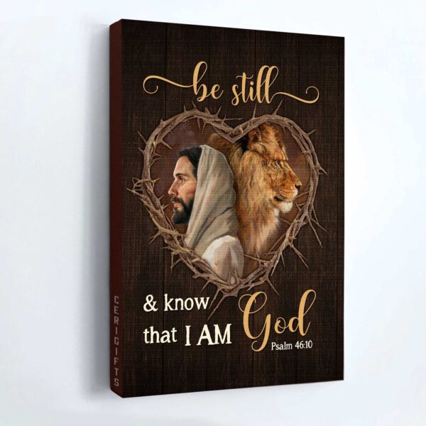 Lion of Judah Jesus Portrait Poster – Christian Home Decor Gift with Bible Verse and Heart Thorns  Poster Home Decor Gift – Christian Wall Art – Be Still and Know – Gift for Christians